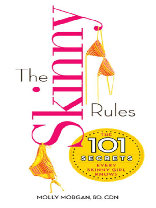 Title details for The Skinny Rules by Molly Morgan - Available